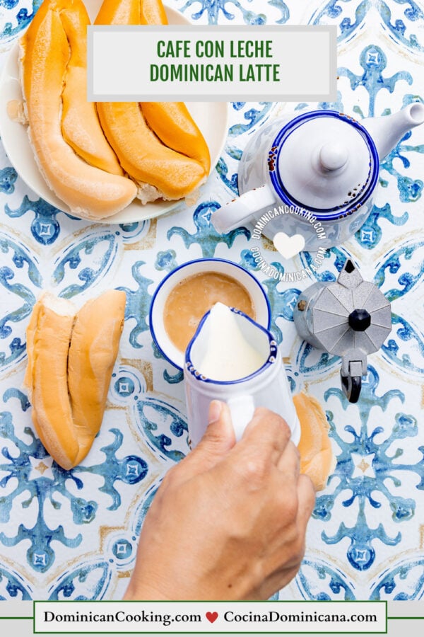 Café con leche (Dominican latte).