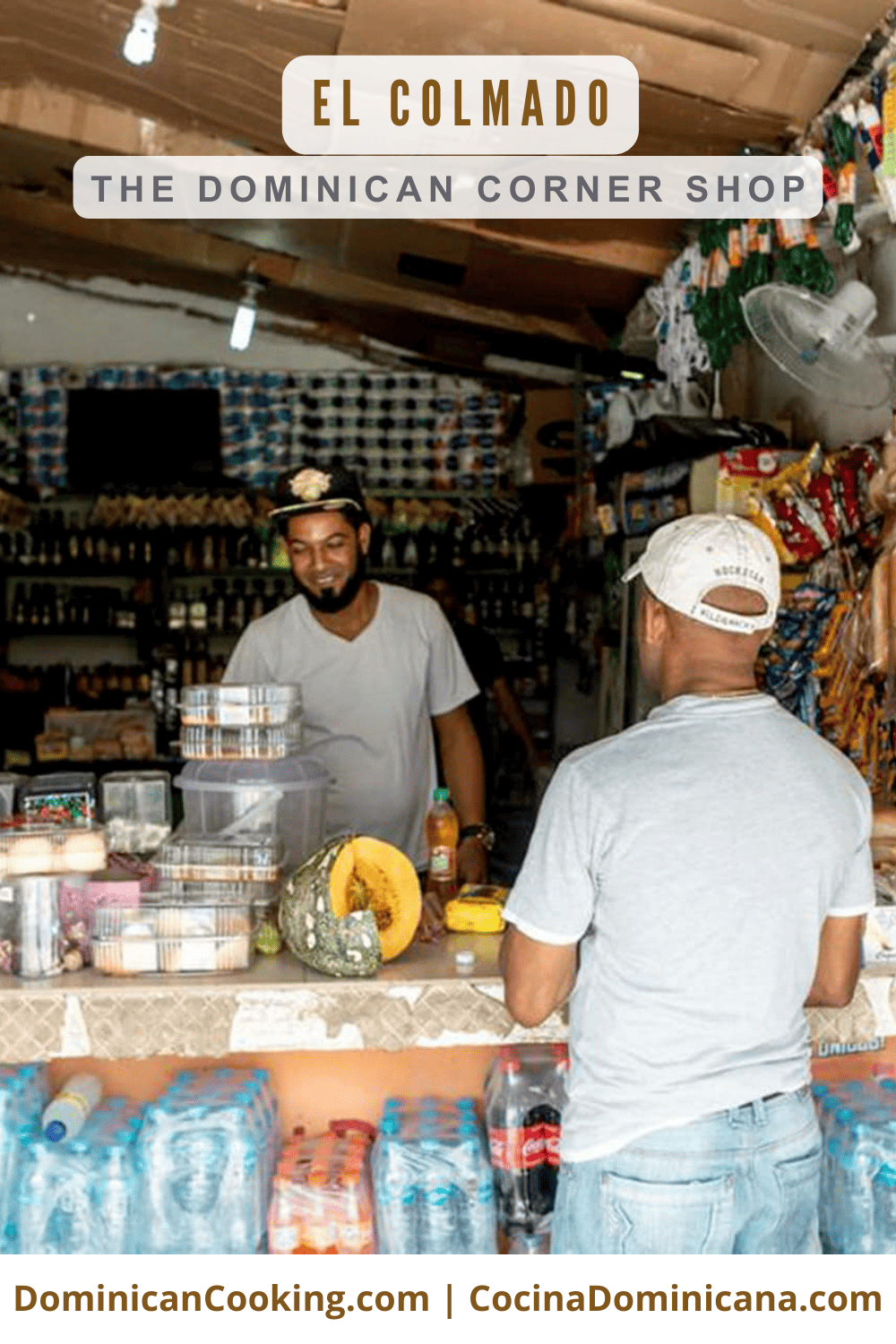 El Colmado Dominicano: The Dominican Corner Store
