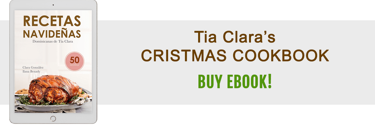 Tia Clara's Dominican Christmas Cookbook.